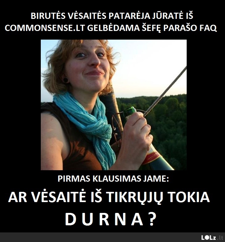 Kai patarėjus renkiesi pagal savo protinį lygį...